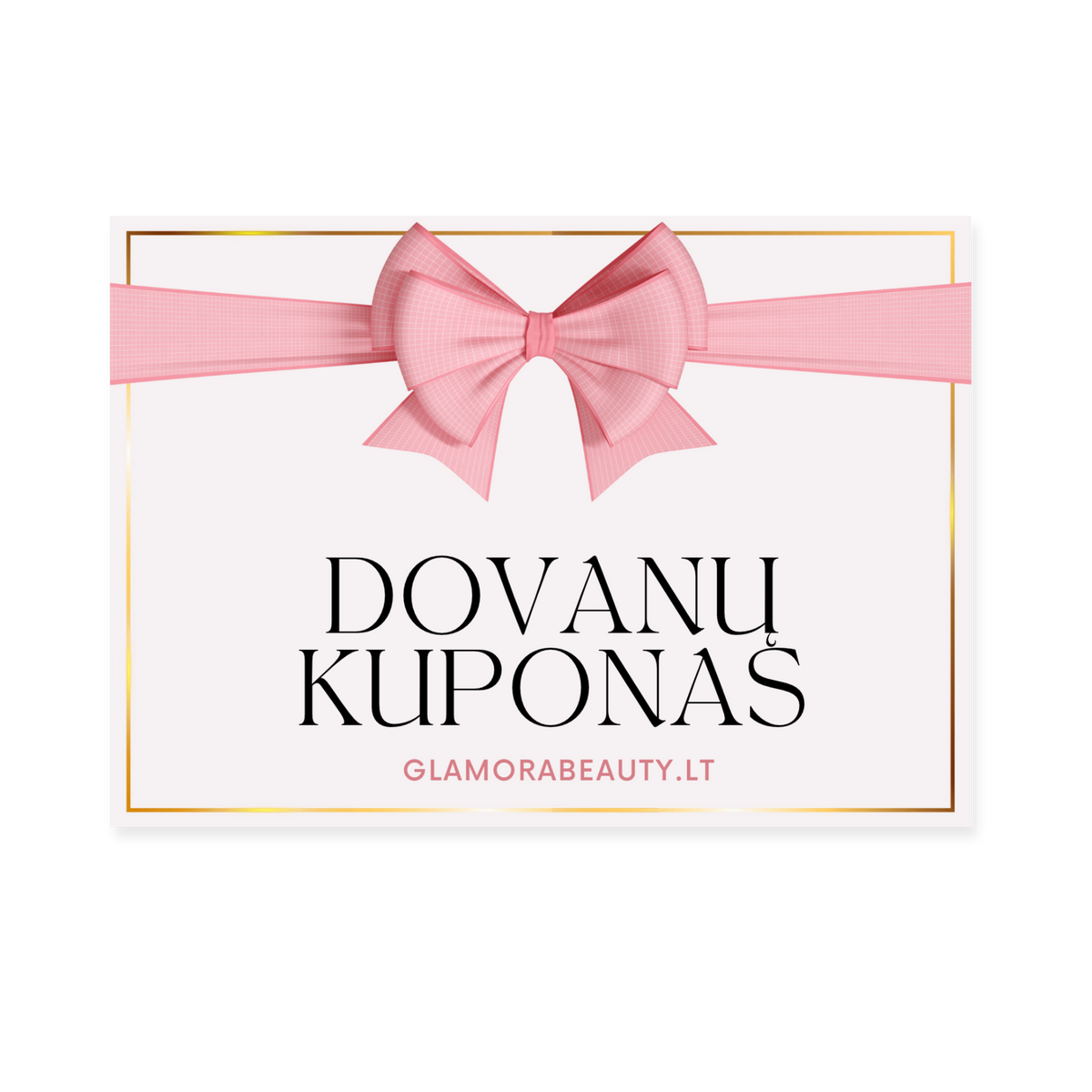 GlamoraBeauty dovanų kuponas